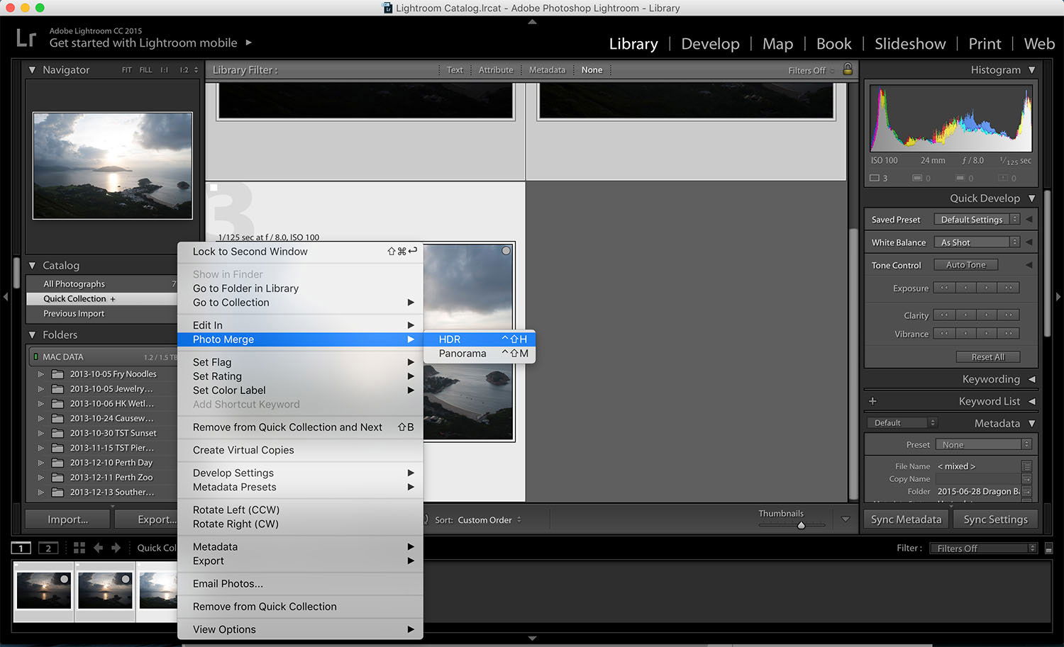 Lightroom is perfect for processing - HDR software